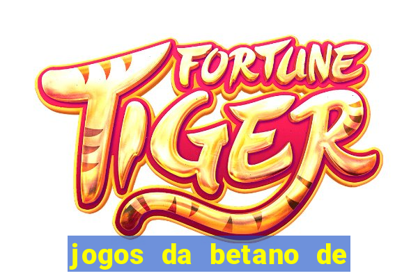 jogos da betano de 10 centavos